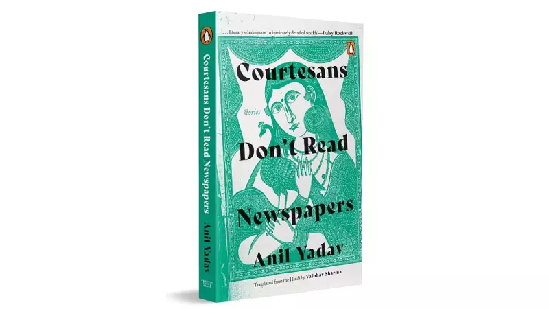 Book Review: 'Courtesans Don't Read Newspapers' Mirrors India's Social Hypocrisy