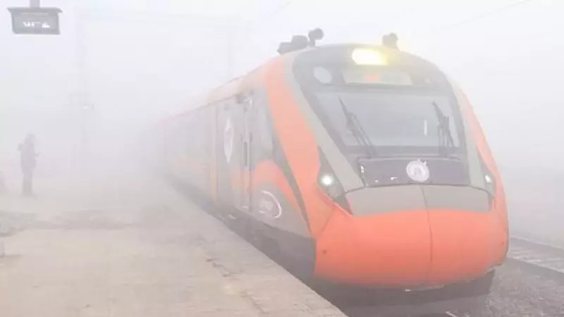Dense Fog Disrupts North India: Vande Bharat, Rajdhani Trains Delayed Over 8 Hours