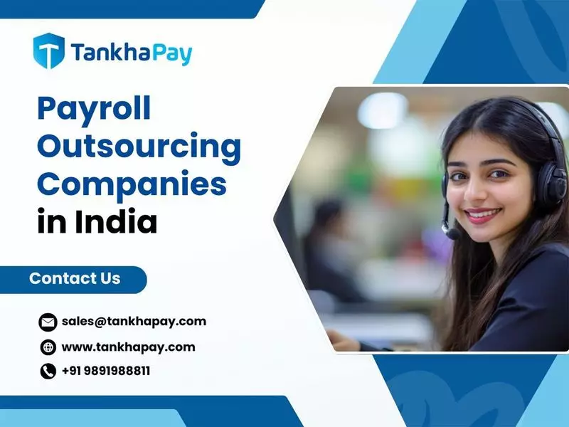 How Payroll Outsourcing Firms in India Are Revolutionizing Business Operations