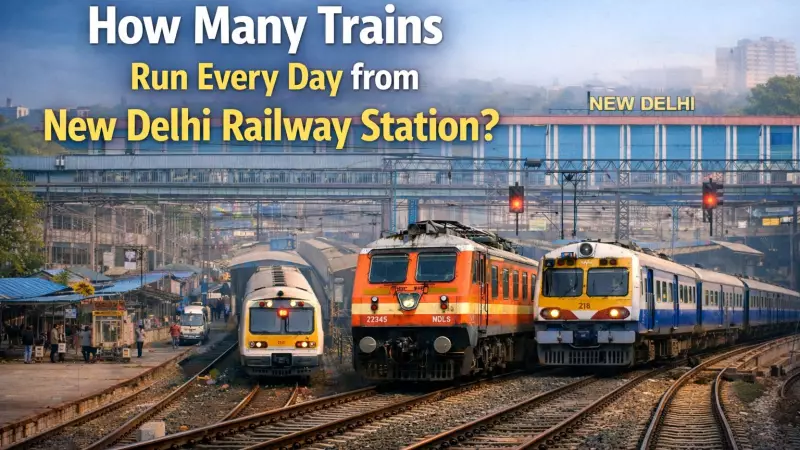 New Delhi Railway Station: 328 Daily Trains & Major Expansion Plan