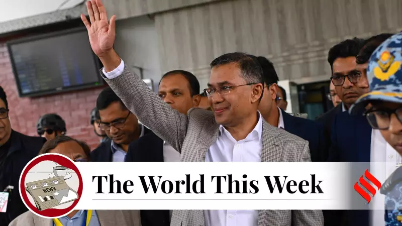 The World This Week: Tarique Rahman's Sentence, Trump's Greenland Envoy, and Geopolitical Shifts