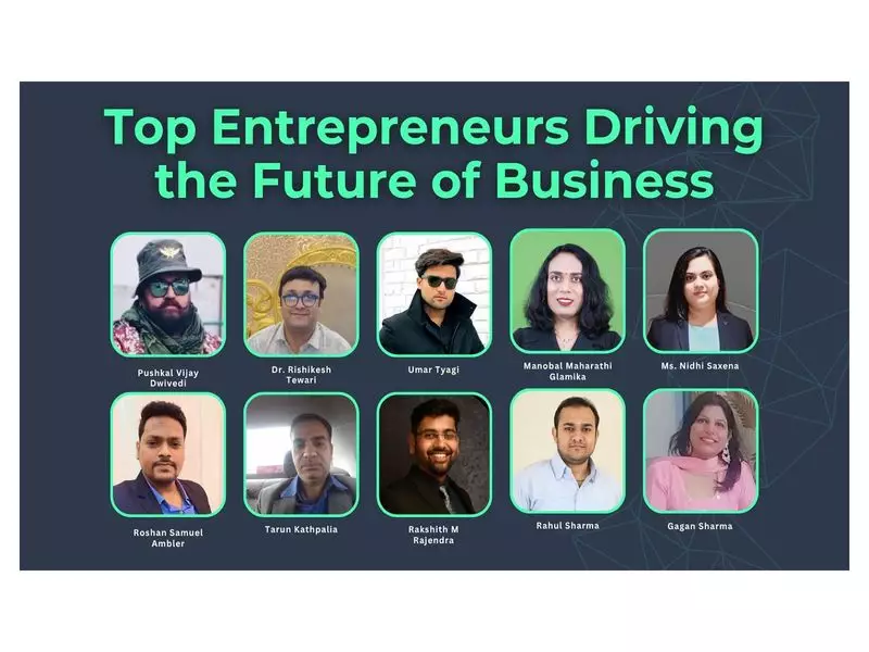 Visionary Trailblazers: Meet India's Top Entrepreneurs Reshaping Business Landscape