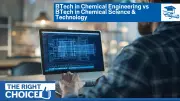 Chemical Engineering vs Chemical Science: Which BTech Path Fits You?