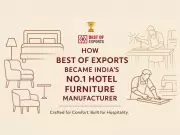 From Export Excellence to Market Leader: How India's Premier Hotel Furniture Manufacturer Redefined Luxury