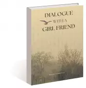 Harjeet Singh Gill's 'Dialogue With A Girl Friend': A Universal Love Story