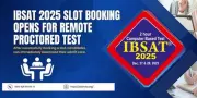 IBSAT 2025 Admissions: Remote Proctored Test Slot Booking Now Open for ICFAI Business School