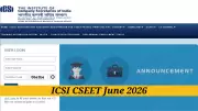 ICSI CSEET June 2026 Registration Begins: Key Dates, Eligibility, Steps