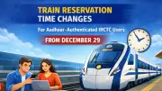 IRCTC Aadhaar Booking Window Expands: New Timings from Dec 29