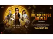 Me No Pause Me Play Trailer Sparks Women's Empowerment Dialogue