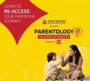 Orchids International School & TOI Parenting Launch 'Parentology' for Modern Parents
