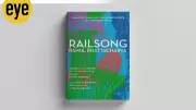 Railsong: A Novel Capturing India's Journey Through Railways and Bombay