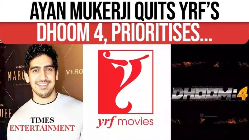 BREAKING: Ayan Mukerji Exits Dhoom 4! YRF Scrambles for New Director