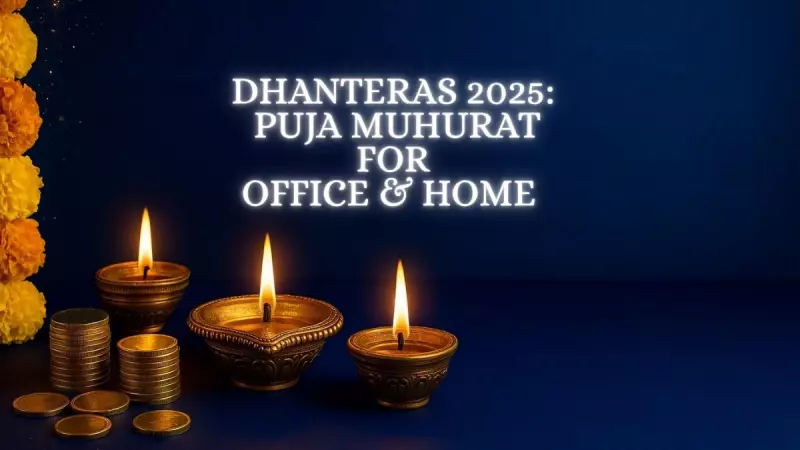 Dhanteras 2025: Ultimate Guide to Puja Muhurat, Lakshmi-Kuber Rituals for Home & Office