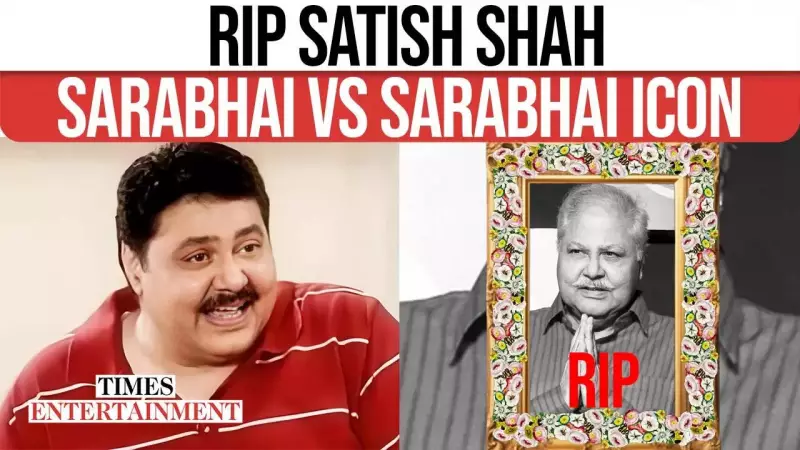 Veteran Actor Satish Shah, Beloved 'Sarabhai vs Sarabhai' Star, Passes Away at 74