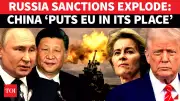 Beijing Fires Back at EU: 'Don't You Dare Talk About Russia-China Relations' | Watch Tense Exchange