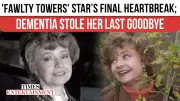British Acting Legend Prunella Scales Passes Away at 93 | Fawlty Towers Star's Final Days