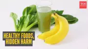 Healthy Foods That Can Turn Harmful: Russian Cardiologist Reveals Shocking Truth About Bananas, Spinach & More