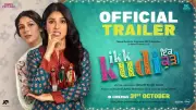 Ikk Kudi Official Trailer Out: A Heart-Wrenching Tale of Love and Loss in Punjabi Cinema