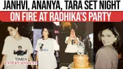 Inside Radhika Merchant's Glam Birthday Bash: Janhvi Kapoor, Ananya Panday & Tara Sutaria Paint The Town Red!