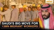 Saudi Arabia Ends Kafala System: Historic Labour Reform for 13 Million Migrant Workers