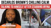 Shocking CCTV Footage: DeCarlos Brown Strolls Calmly After Alleged Stabbing of Iryna