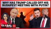 Trump Cancels Putin Meeting: Was Ukraine's Donbas Decision the Real Reason? | Global Pulse Analysis