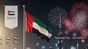 UAE Flag Day vs National Day: Know the Key Differences and Significance | Complete Guide