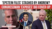 US Congressman Drops Bombshell: Prince Andrew Knew About Epstein-Maxwell Trafficking Ring