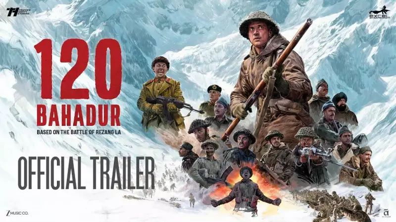 120 Bahadur Official Trailer Out: A Riveting Saga of Courage and Patriotism Unleashed!