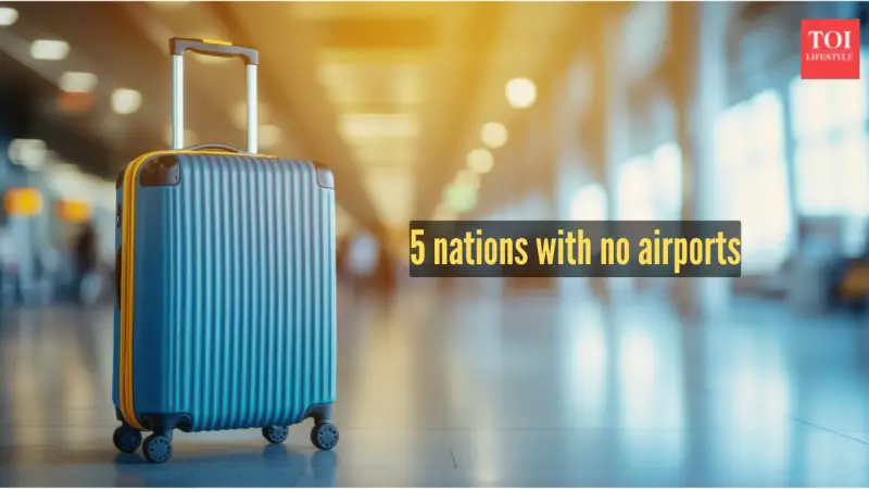 5 Countries With Zero Airports: How Travellers Reach These Unique Destinations