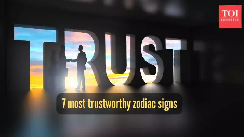 7 Zodiac Signs That Never Break Your Trust: Astrology's Most Loyal Personalities
