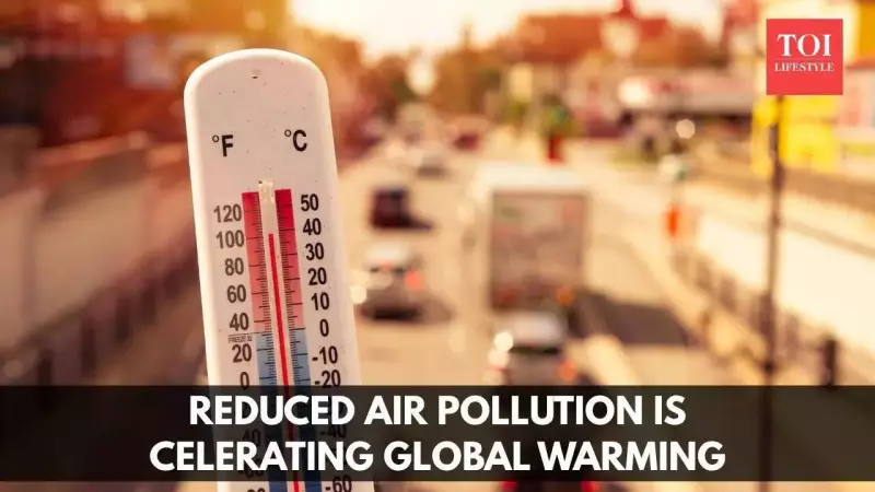 Clean Air Fuels Faster Global Warming, Study Reveals