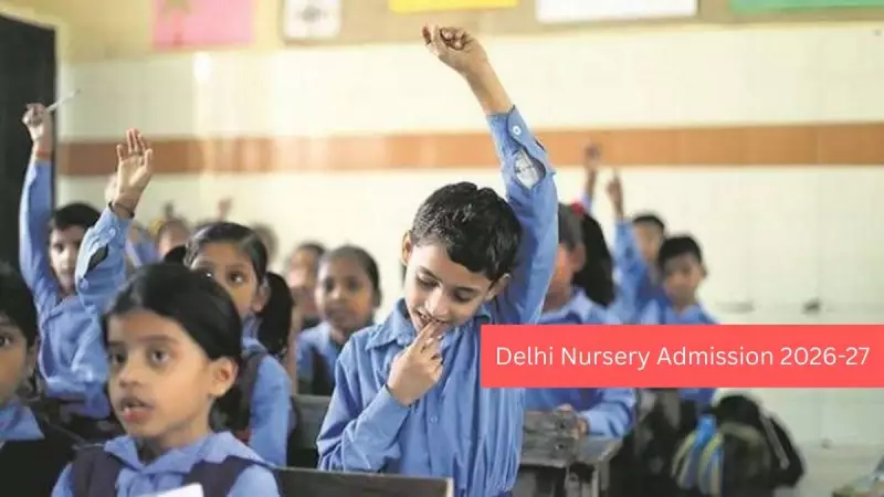 Delhi Nursery Admission 2026-27: Applications Start December 4, 2025