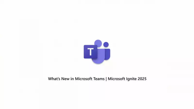 Microsoft Ignite 2025: Teams Gets AI-Powered Collaboration Boost