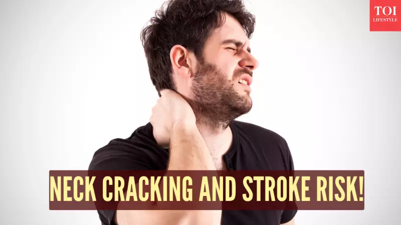 Neck Cracking & Stroke Risk: Expert Reveals Hidden Dangers