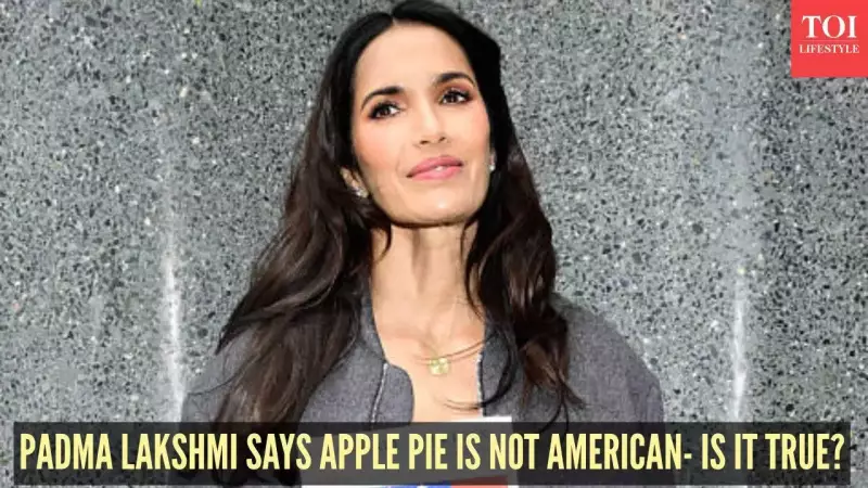 Padma Lakshmi Reignites Apple Pie Debate: The Global Roots of American Icon