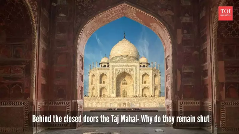 Taj Mahal's Locked Chambers: The Real Story Behind 22 Sealed Doors
