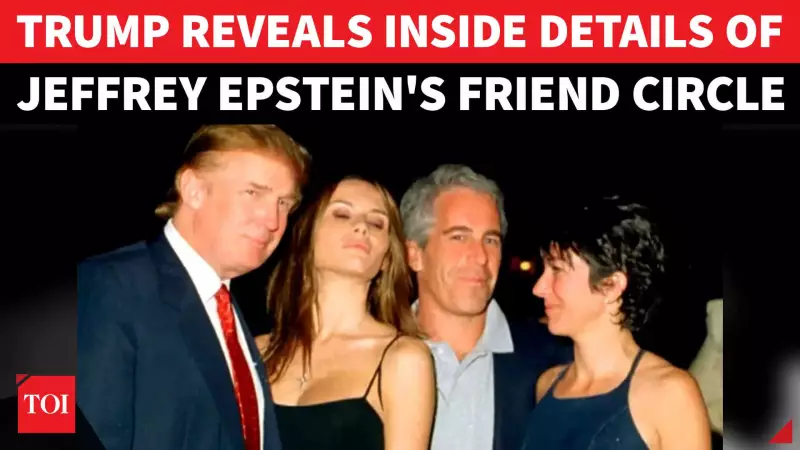 Trump's Fiery Epstein Rebuttal: Names 'Real Friends' as Democrats