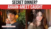 Ahaan Panday & Aneet Padda's Dinner Date Sparks Fresh Dating Buzz