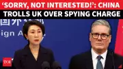 China Mocks UK Spy Alert: 'Boring' Says Beijing Amid LinkedIn Espionage Claims