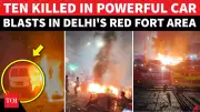 Delhi Red Fort Blast: 10 Killed in Multiple Explosions Near Metro Station