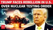Ex-CIA Official Slams Trump's Nuclear Testing 'Blunder'