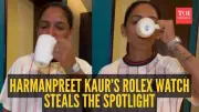 Harmanpreet Kaur's Stunning ₹8.7 Lakh Rolex Watch Steals Spotlight After World Cup Campaign