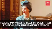 Queen Elizabeth II's Fashion Legacy: Buckingham Palace Announces Largest Ever Exhibition for 2025