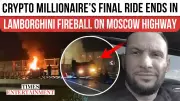 Russian Crypto Millionaire Alexei Dolgikh Dies in 93mph Lamborghini Fire Crash