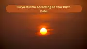 Surya Mantra Guide: Boost Energy by Birth Date | Vedic Astrology