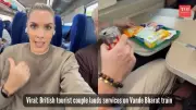 UK Couple's Viral Vande Bharat Review: Affordable Fares & Delicious Food Win Hearts Online!