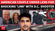 US Couple's Shocking Link to DC Shooting Suspect Exposed
