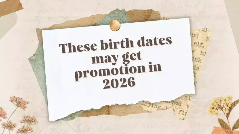 2026 Career Predictions: These Birth Dates Will Get Promotion, Says Astrology