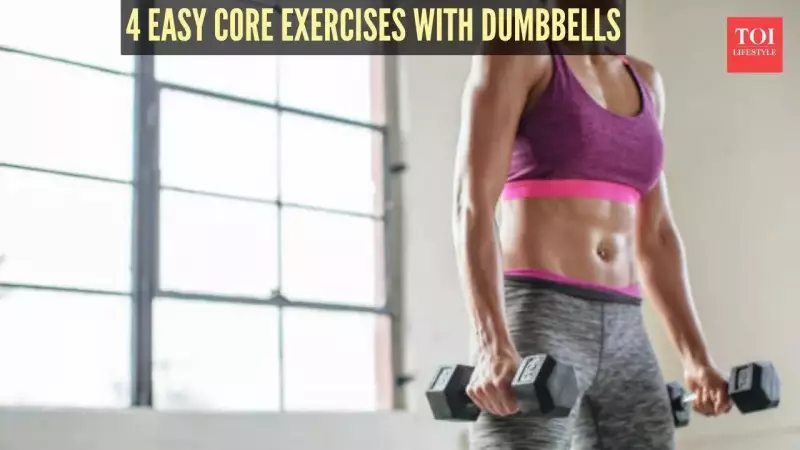 4 Simple Dumbbell Exercises to Strengthen Your Core at Home